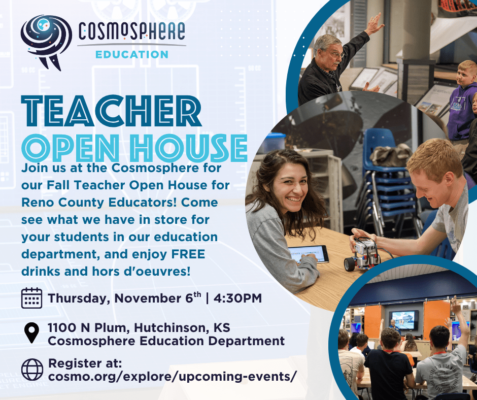 Cosmosphere Education Open House